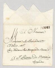 2 vues MS CA 0002b - Voltaire. Enveloppe à Ange-Elisabeth-Louis-Antoine Bonnier d'Alco.- [Ferney, s.d.]