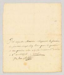2 vues  - MS CC 0188 - Suard, Jean-Baptiste-Antoine. Pièce autographe signée à M. Mugnerot.- Paris, 1 avril 1775 (ouvre la visionneuse)