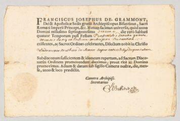 2 vues  - MS CC 0216 - Grammont, François-Joseph de. Document imprimé signé à [Louis] Mathieu.- [Besançon ?], [14 juin ?] 1710 (ouvre la visionneuse)