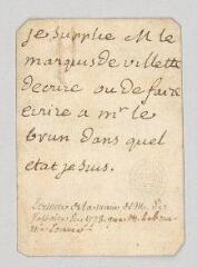 2 vues  - MS CA 0104 - Voltaire. Billet autographe au marquis Charles-Michel Du Plessis-Villette.- Paris, [2 mars 1778] (ouvre la visionneuse)